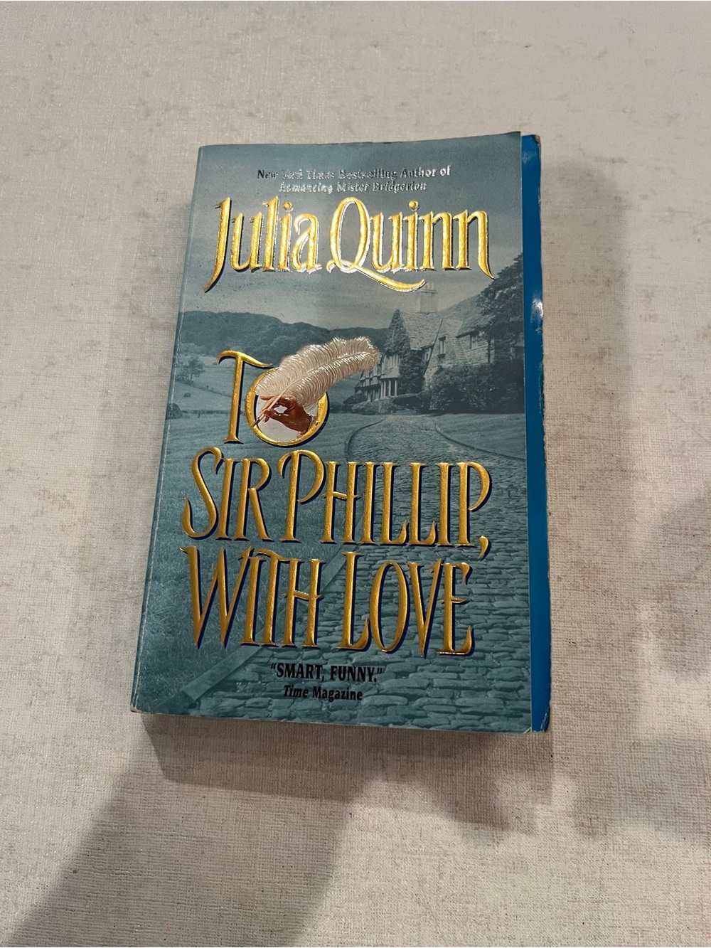 Vintage 2003 Avon paperback romance: To Sir Phillip With Love paperback book.